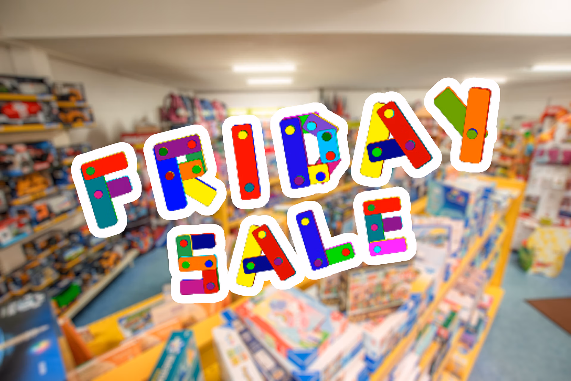 FRIDAY SALE