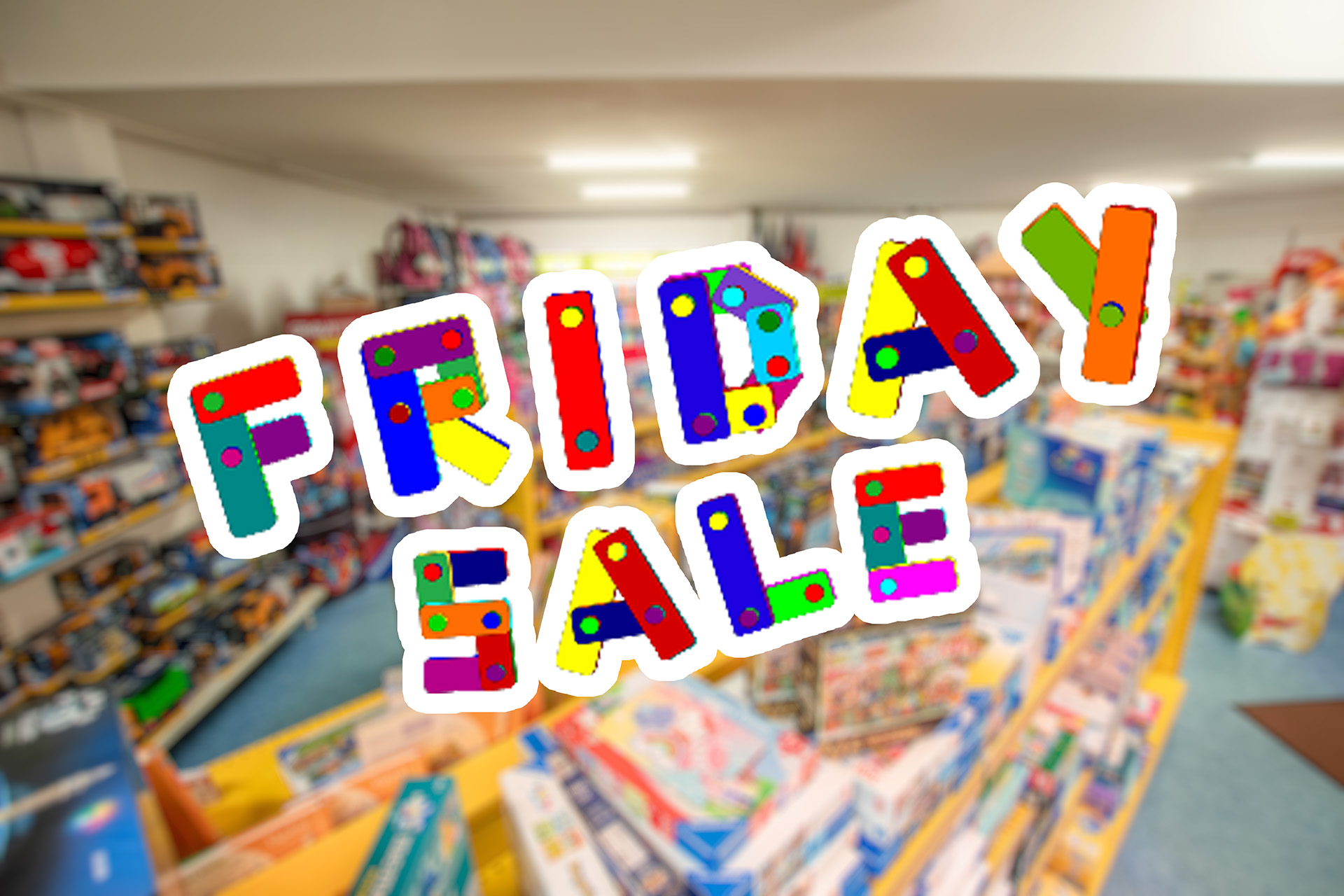 FRIDAY SALE